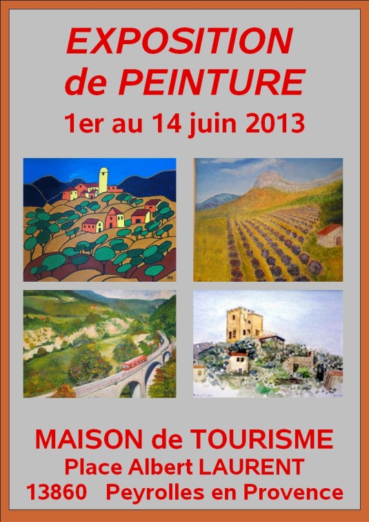 affiche Peyrolles du 1er au 14 juin 2013